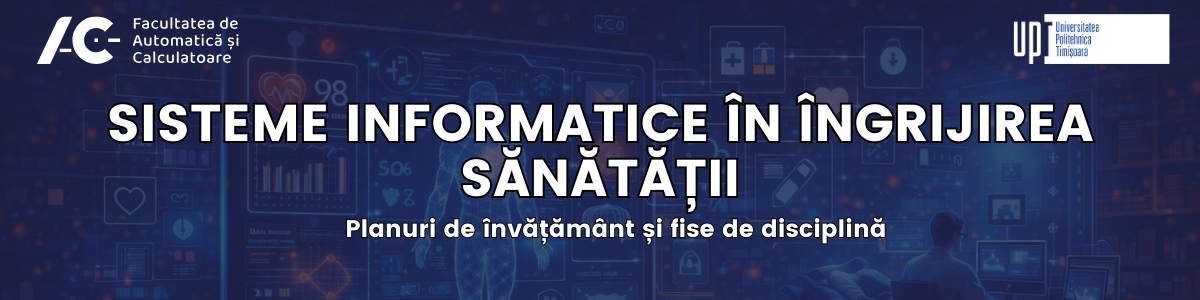 Sisteme Informatice în Îngrijirea Sănătății (SIIS)